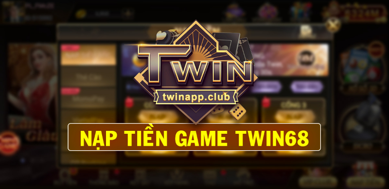 TWIN68 icu cổng game đổi thưởng