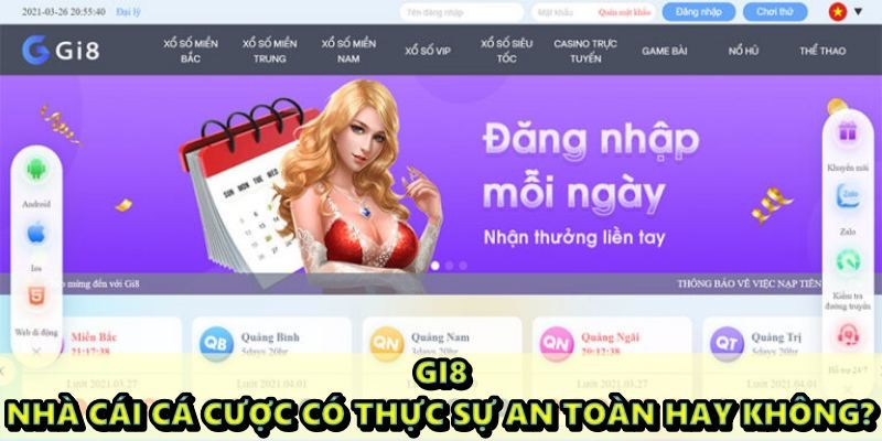 Gi8 - nhà cái cá cược có thực sự an toàn hay không?