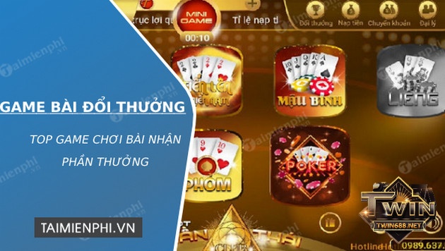 Top dạng game bài đổi thưởng