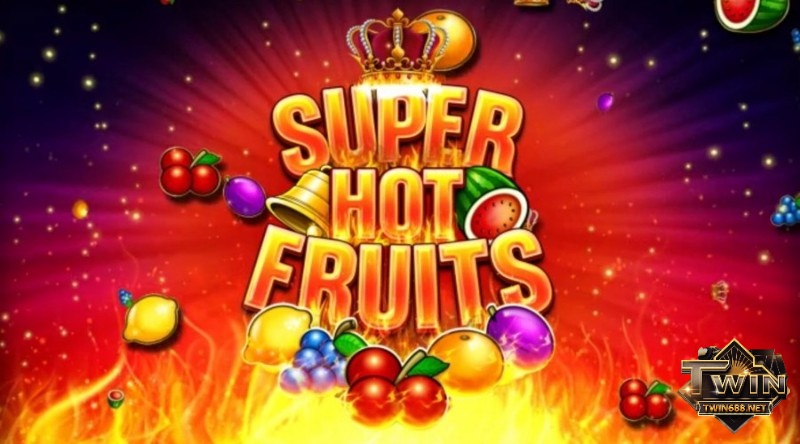 Trò trái cây Super Fruit – Game slot đáng thử nhất tại CFUN68