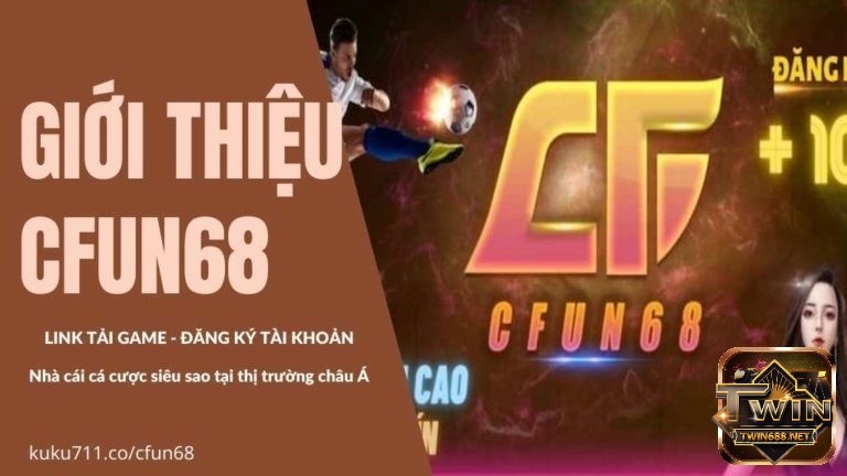 CFun88 – Nhà cái chất lượng số 1 trên thị trường